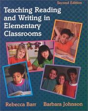 Cover of: Teaching reading and writing in elementary classrooms