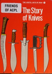 Cover of: The story of knives