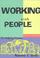 Cover of: Working with people