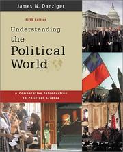 Cover of: Understanding the Political World: A Comparative Introduction to Political Science (5th Edition)