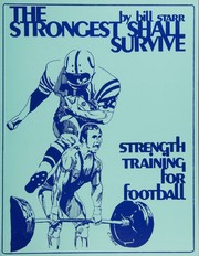 The strongest shall survive by Bill Starr