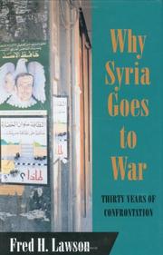 Cover of: Why Syria goes to war: thirty years of confrontation
