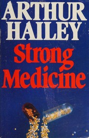 Cover of: Strong medicine: A condensation of the book