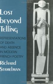 Cover of: Lost beyond telling by Richard Howard Stamelman