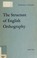 Cover of: The structure of English orthography.