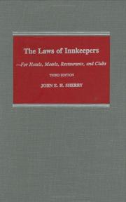 The laws of innkeepers by John E. H. Sherry