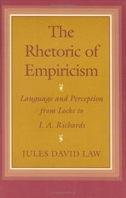 Cover of: The rhetoric of empiricism by Jules David Law