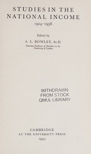 Cover of: Studies in the National Income, 1924 - 1938