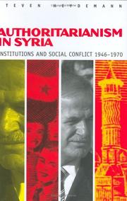Cover of: Authoritarianism in Syria: institutions and social conflict, 1946-1970