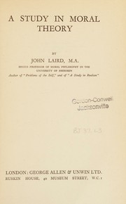 Cover of: A Study in Moral Theory