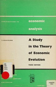 Cover of: A Study in the Theory of Economic Evolution