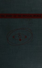 Cover of: The study of the physical world