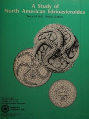 A study of North American Edrioasteroidea (Memoir - New York State Museum and Science Service ; 21)