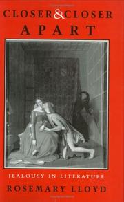 Cover of: Closer & closer apart: jealousy in literature