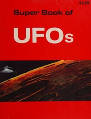 Cover of: Super Book of UFOs, Unidentified Flying Objects