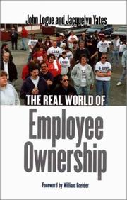 Cover of: The Real World of Employee Ownership (ILR Press Books)