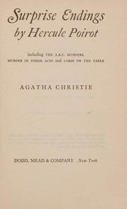Cover of: Surprise Endings: Including the ABC Murders, Murder in Three Acts and Cards on the Table