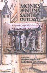 Cover of: Monks and Nuns, Saints and Outcasts by Lester K. Little, Sharon A. Farmer, Barbara H. Rosenwein