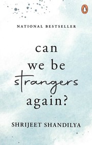 Cover of: Can We Be Strangers Again?