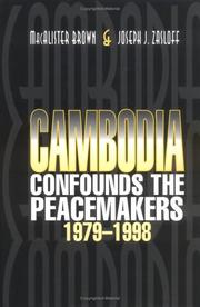 Cover of: Cambodia confounds the peacemakers, 1979-1998