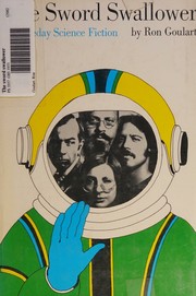 Cover of: The sword swallower (Doubleday science fiction) by Ron Goulart, Ron Goulart