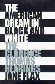 Cover of: The American dream in black & white: the Clarence Thomas hearings