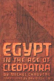 Cover of: Egypt in the age of Cleopatra by Michel Chauveau