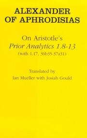 Cover of: On Aristotle's "Prior analytics" by Alexander of Aphrodisias