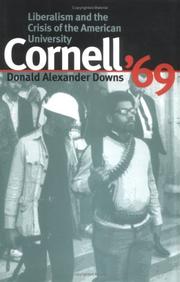 Cover of: Cornell '69: liberalism and the crisis of the American university