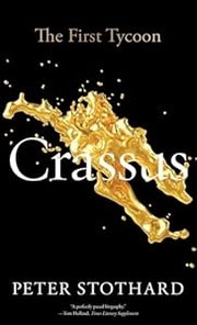 Cover of: Crassus: The First Tycoon