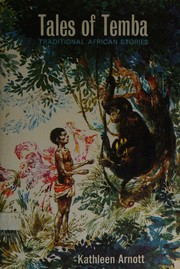 Cover of: TALES OF TEMBA: TRADITIONAL AFRICAN STORIES