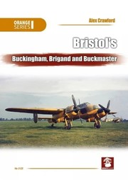 Cover of: Bristol’s Buckingham, Brigand and Buckmaster
