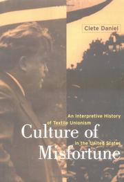 Cover of: Culture of Misfortune by Clete Daniel