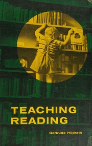Cover of: Teaching reading: a guide to basic principles and modern practices.