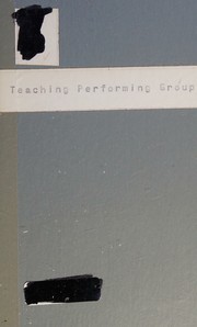 Cover of Teaching performing groups by charles h. benner