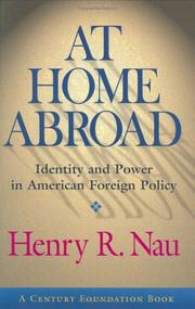 At home abroad by Henry R. Nau