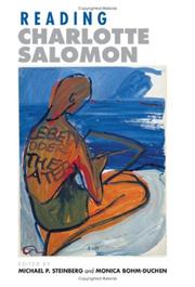 Cover of: Reading Charlotte Salomon by edited by Michael P. Steinberg and Monica Bohm-Duchen.