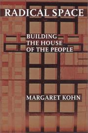 Cover of: Radical Space: Building the House of the People