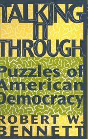 Cover of: Talking It Through: Puzzles of American Democracy