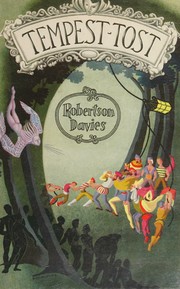 Cover of: Tempest-tost by Robertson Davies, Robertson Davies