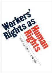 Cover of: Workers' Rights As Human Rights (ILR Press Books)