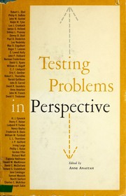 Cover of: Testing problems in perspective by Anne Anastasi