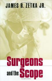 Cover of: Surgeons and the Scope (Collection on Technology and Work)