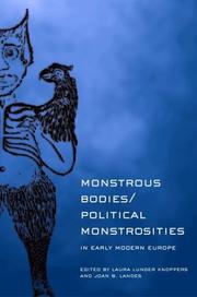 Cover of: Monstrous bodies/political monstrosities in early modern Europe