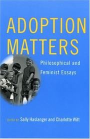 Cover of: Adoption Matters: Philosophical And Feminist Essays