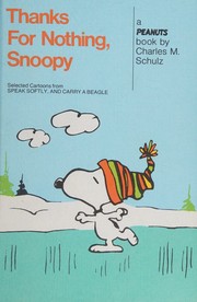 Cover of: Thanks for Nothing, Snoopy
