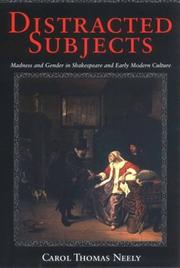 Cover of: Distracted subjects: madness and gender in Shakespeare and early modern culture
