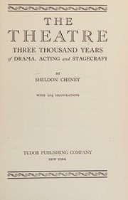 Cover of: The Theatre by Sir Richard Steele, John Nichols, Sir Richard Steele, John Nichols