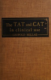Cover of: The thematic apperception test and the children's apperception test in clinical use