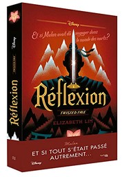 Cover of: Twisted Tale Disney Réflexion: Et si Mulan avait dû voyager dans le monde des morts ?